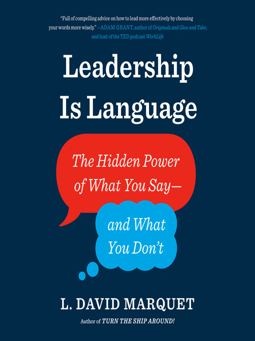 Title details for Leadership Is Language by L. David Marquet - Wait list